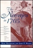 The Navajos In 1705: Roque Madrid's Campaign Journal